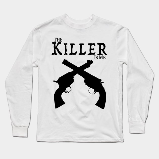 The Killer Is Me - The Duel Long Sleeve T-Shirt by Lights In The Sky Productions